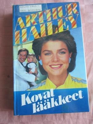 Arthur Hailey: Kovat lääkkeet