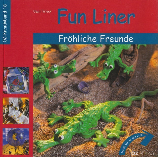 Uschi Wieck: Fun Liner - Fröhliche Freunde