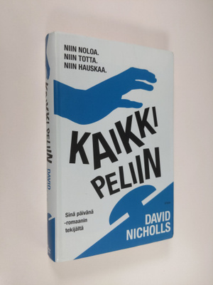 David Nicholls : Kaikki peliin