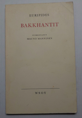 Euripides - Bakkhantit
