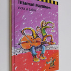Tittamari Marttinen : Viola ja Julius - pikkukuva 1