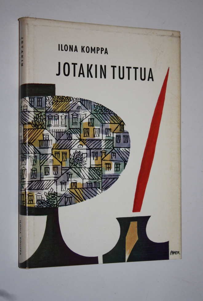 Ilona Komppa : Jotakin tuttua