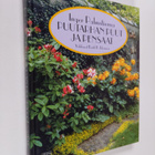 Inger Palmstierna : Puutarhan puut & pensaat - pikkukuva 1