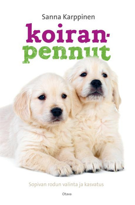 KARPPINEN, SANNA: Koiranpennut *UUDENVEROINEN