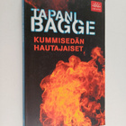 Tapani Bagge : Kummisedän hautajaiset - pikkukuva 1
