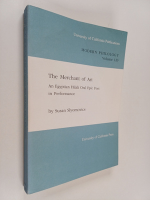 Susan Slyomovics : The merchant of art : an Egyptian Hila...