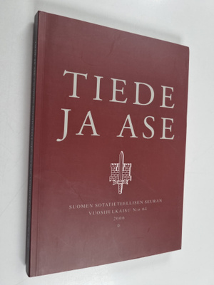 Tiede ja ase 64 : Suomen sotatieteellisen seuran vuosijul...