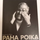 Ristomatti Ratia: Paha poika - pikkukuva 1