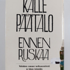 Kalle Päätalo : Ennen ruskaa - pikkukuva 2