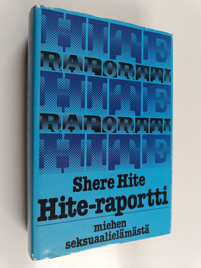 Shere Hite : Hite-raportti miehen seksuaalielämästä