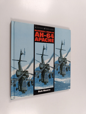 Bob Munro : McDonnell Douglas AH-64 Apache