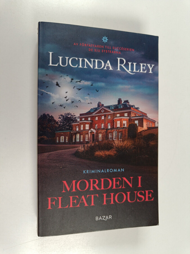Lucinda Riley : Morden i Fleat House
