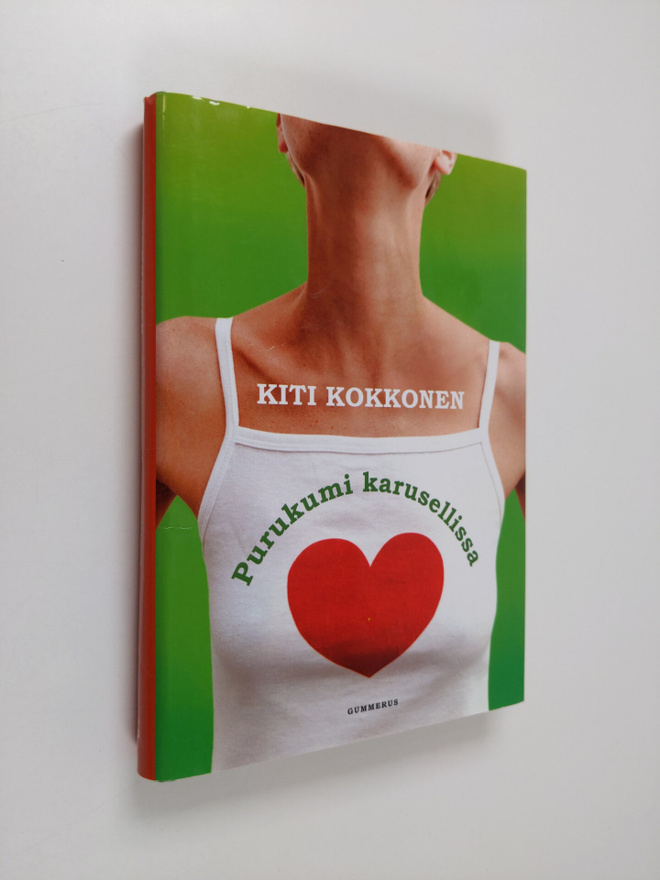 Kiti Kokkonen : Purukumi karusellissa