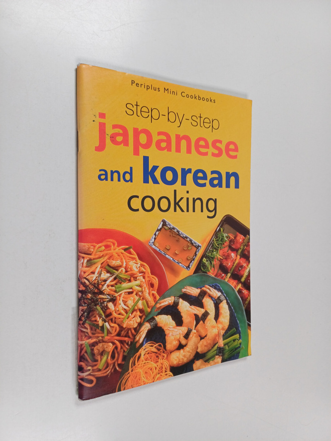 Step-by-step japanese and korean cooking