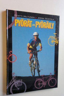 Pentti Hiltunen : Pyörät ja pyöräily