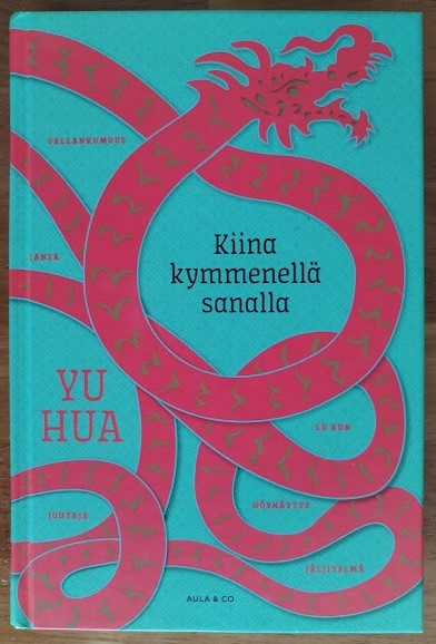 Yu Hua: Kiina kymmenellä sanalla
