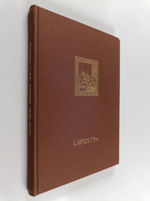 Olavi Jokinen : Lafkan historiikki : Kirjansitomo V. & K....