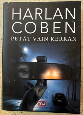 [Kirja] HARLAN COBEN: PETÄT VAIN KERRAN