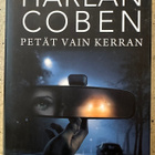[Kirja] HARLAN COBEN: PETÄT VAIN KERRAN - pikkukuva 1
