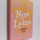 Nina Lykke : Kohonnut riski - pikkukuva 1