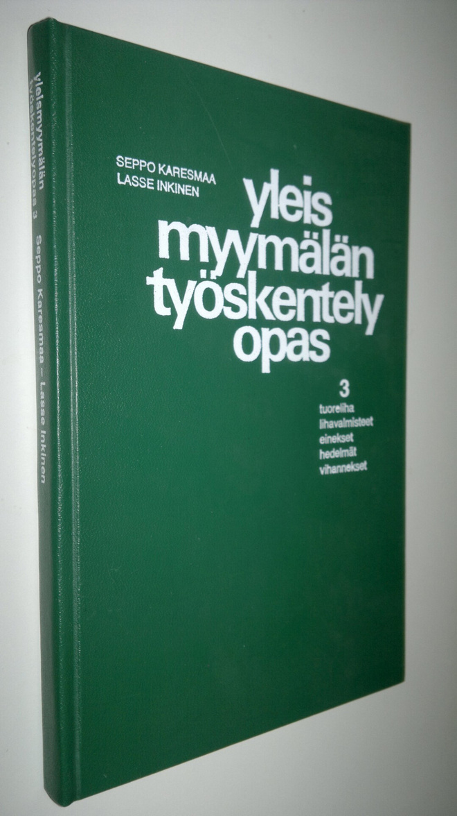 Seppo Karesmaa : Yleismyymälän työskentelyopas 3, Tuore l...