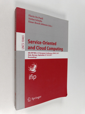 Stefan Schulte ym. : Service-Oriented and Cloud Computing...