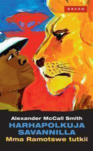 KIRJA Harhapolkuja savannilla ALEXANDER McCALL SMITH