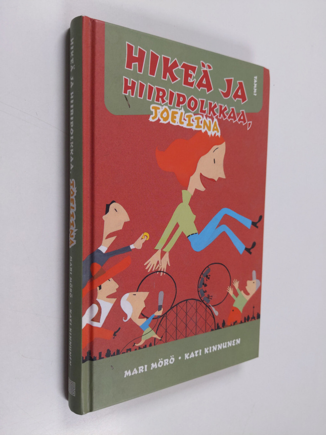 Mari Mörö : Hikeä ja hiiripolkkaa, Joeliina