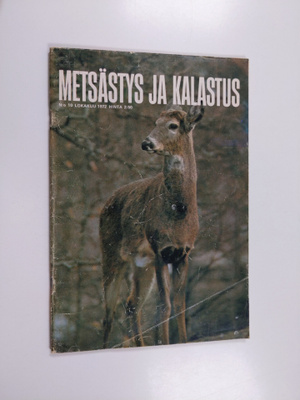 Metsästys ja kalastus 10/1972