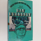 Ray Bradbury : Timeless stories for today and tomorrow - pikkukuva 1