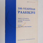 100-vuotias Paasikivi : viitteitä J. K. Paasikiven syntym... - pikkukuva 1