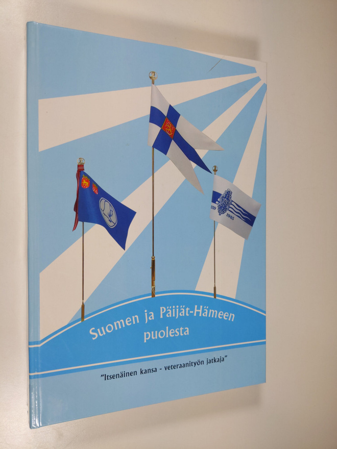 Eino (toim.) Järvinen : Suomen ja Päijät-Hämeen puolesta