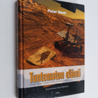 Peter D. Ward : Tuntematon elämä : vieraan elämän syntees... - pikkukuva 1