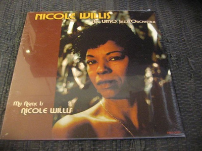 LP - Nicole Willis & UMO  - My Name Is Nicole Willis