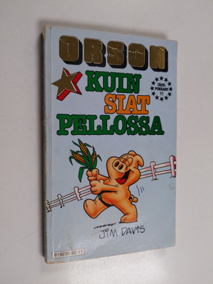 Jim Davis : Orson : kuin siat pellossa