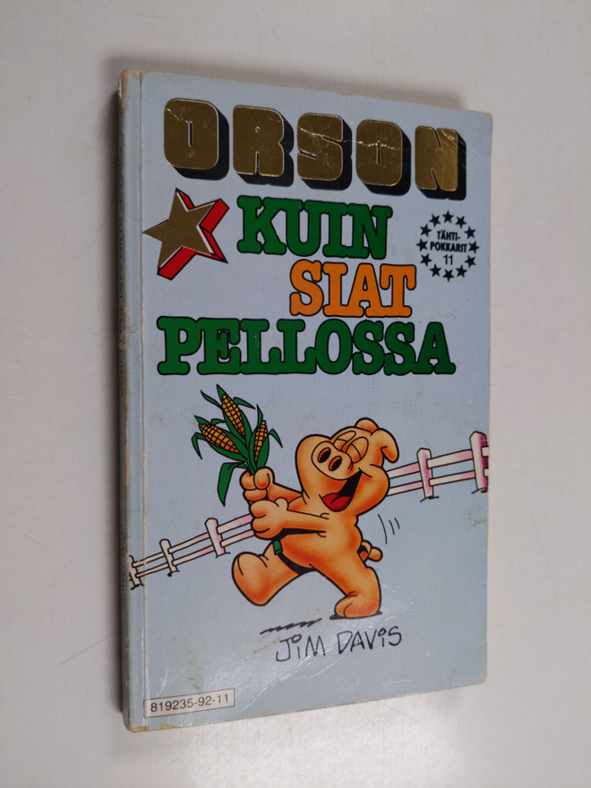 Jim Davis : Orson : kuin siat pellossa