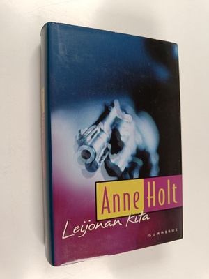 Anne Holt : Leijonan kita