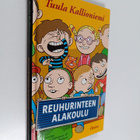 Tuula Kallioniemi : Reuhurinteen alakoulu - pikkukuva 1