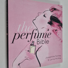 Josephine Fairley : The perfume bible - pikkukuva 1