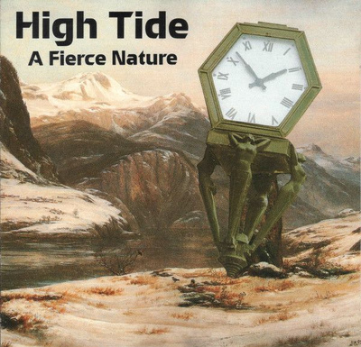 HIGH TIDE- A Fierce Nature