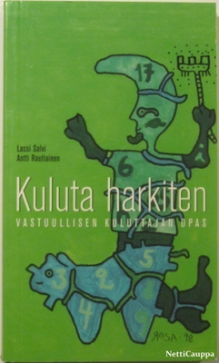 Kuluta harkiten • Vastuullisen kuluttajan opas