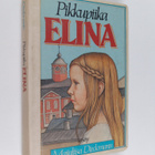 Maijaliisa Dieckmann : Pikkupiika Elina - pikkukuva 1