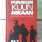 Greig, Roberts - Punaisen kuun aikaan (sid.) - pikkukuva 1