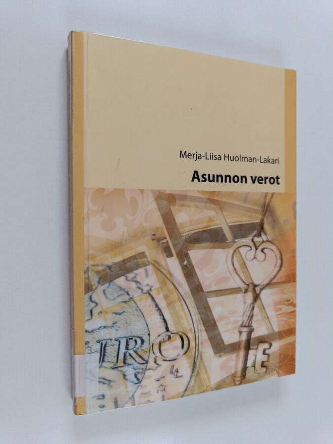 Merja-Liisa Huolman-Lakari : Asunnon verot