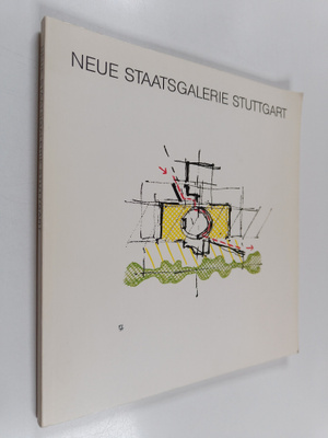 Staatliches Hochbauamt I Stuttgart : Neue Staatsgalerie u...