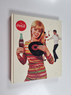 Iris Haikonen : Coca-Cola : 50 vuotta suomalaisten hyviss...