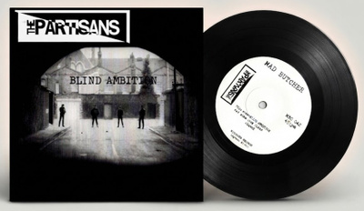 THE PARTISANS - Blind Ambition 7” EP (2016 repress)