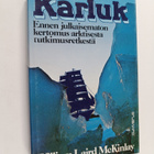 William Laird McKinlay : Karluk : ennen julkaisematon ker... - pikkukuva 1