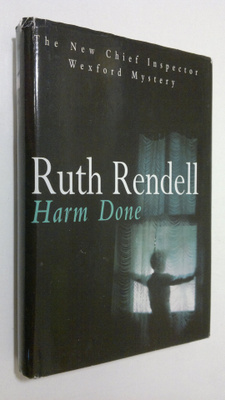 Ruth Rendell : Harm Done