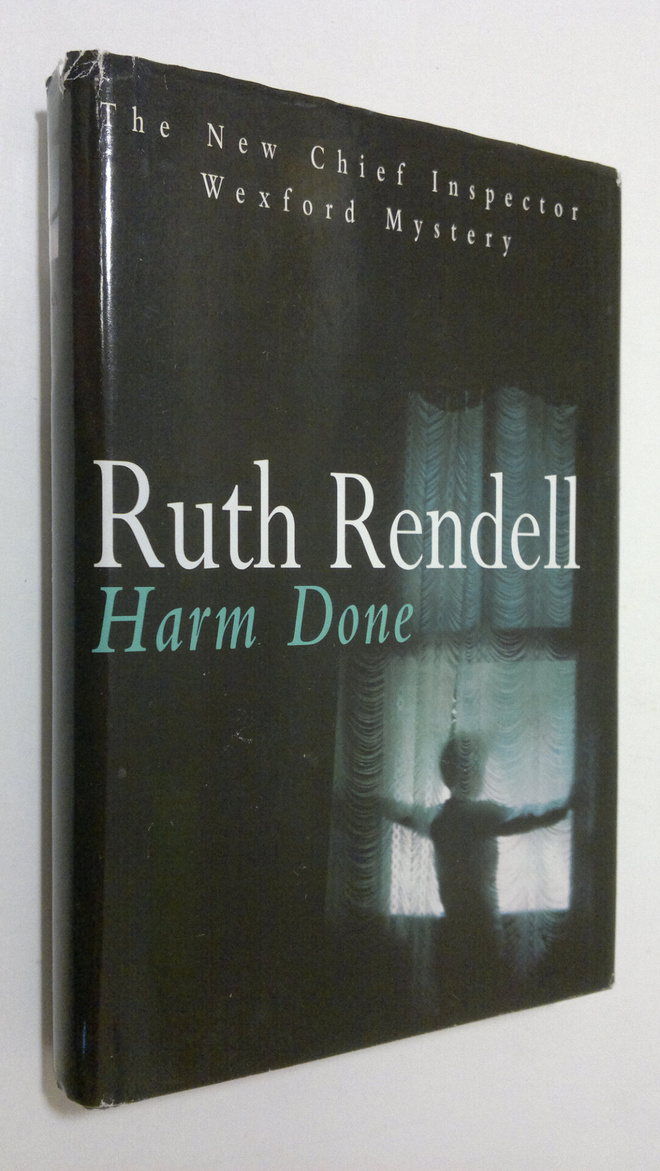 Ruth Rendell : Harm Done